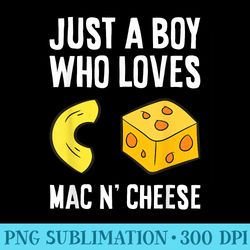 macaroni cheese just a who loves mac and cheese - sublimation clipart png