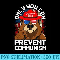 trump bear 45 47 maga 2024 only you can prevent communism - sublimation artwork png download