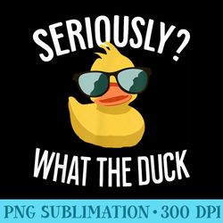 seriously what the duck funny duck lover pun - png download icon