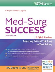 Med-Surg Success: NCLEX-Style Q&A Review (Davis's Q&A Success) Third Edition