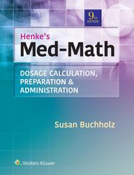 henke's med-math 9th edition