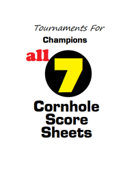 cornhole score sheets - all 7 - perfect for amateurs, leagues & tournaments