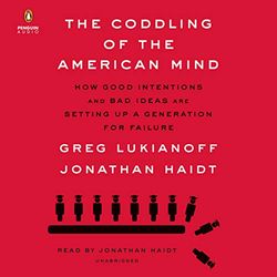 the coddling of the american mind audiobook – unabridged (audio download).