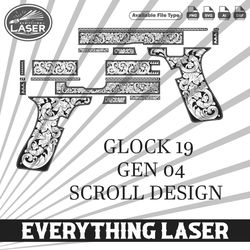 glock 19 gen 04 scroll design ,logo, seal, custom, ai, vector, svg, dxf, png, digital, lasercut, lasermachine