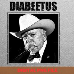 diabeetus awareness hoodies png, diabeetus png, wilford brimley digital png files