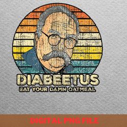 diabeetus community gear png, diabeetus png, wilford brimley digital png files