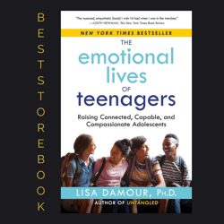 the emotional lives of teenagers