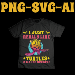 i just really like turtles and maybe 3 people svg,people sea animal svg, sea animal svg