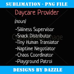 childcare provider t funny definition - high-quality png sublimation download