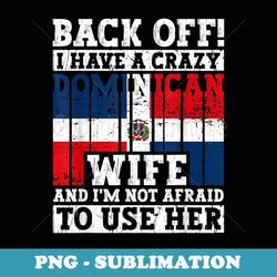 funny dominican republic husband dominican flag heritage - vintage sublimation png download