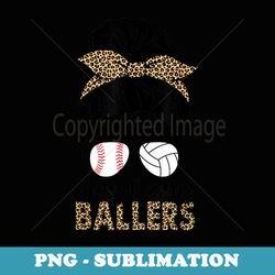 busy raising ballers volleyball and baseball mom messy bun - stylish sublimation digital download
