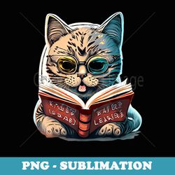 funny cat reading a book graphic cat kitten lovers - digital sublimation download file