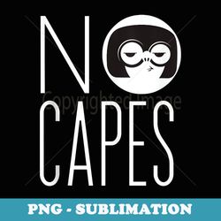 disney pixar the incredibles 2 edna mode no capes logo - instant png sublimation download