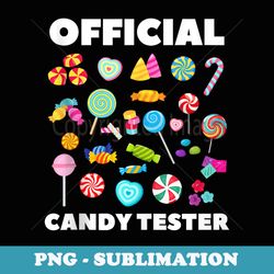 official candy tester lollipop sweets lover party - png sublimation digital download