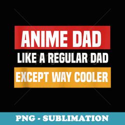 ornery alley cat tipping bowling pin funny team gift - resolution png sublimation fileanime dad except way cooler otaku