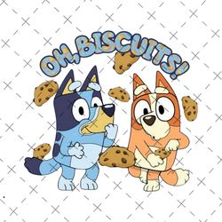 oh, biscuits bluey png, bandit, bingo, bluey, chilli, dad, funny, family, heeler, mum, bluey family
