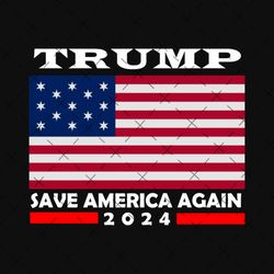 trump save america again 2024 png, trump save america again 2024 png, make america great again, trump train, freedom png