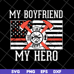 my boyfriend svg, png, dxf, eps digital file ftd19052113