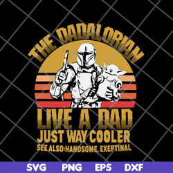 the dadalorian svg, png, dxf, eps digital file ftd20052120