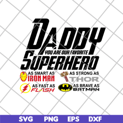 daddy superhero svg, png, dxf, eps digital file ftd21052112