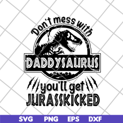 daddysaurus svg, png, dxf, eps digital file ftd21052116