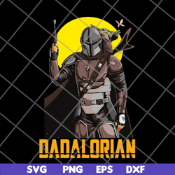 dadalorian svg, png, dxf, eps digital file ftd21052135