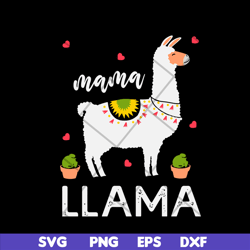 mama llama svg, mother's day svg, eps, png, dxf digital file mtd02042123