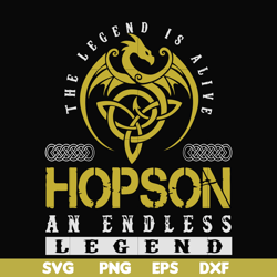 the legend is alive hopson an endless legend svg, png, dxf, eps file fn000231