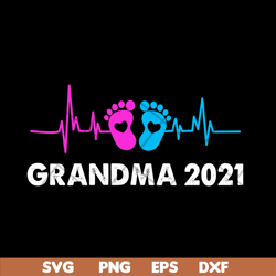 gramma 2021 svg, mother's day svg, eps, png, dxf digital file mtd02042105