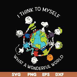 i think to myself what a wonderful world svg, png, dxf, eps file fn00053