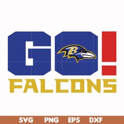 baltimore ravens go falcons svg, baltimore ravens svg, ravens svg, sport svg, nfl svg, png, dxf, eps digital file nfl071