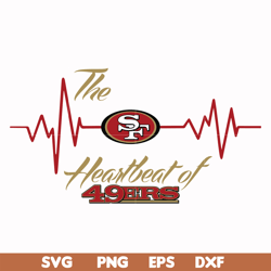 the heartbeat of 49ers svg, 49ers svg, nfl svg, png, dxf, eps digital file nfl071020202l
