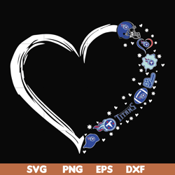 tennessee titans heart svg, titans svg, png, dxf, eps digital file nnfl0111