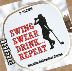 swing swear embroidery design | swing swear drink repeat machine embroidery patterns | funny golfer embroidery files