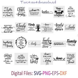 family quotes svg bundle, family sign svg, family quote svg, instantdownload, cricut file for shirt