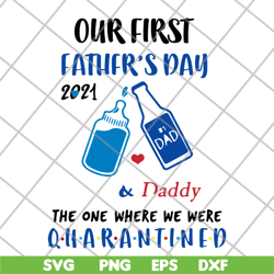 our first father's day svg, png, dxf, eps digital file ftd26052119