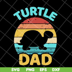 turtle dad vintage svg,fathers day svg, png, dxf, eps digital file ftd28042121