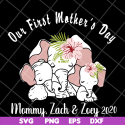 our first mother's day svg, mother's day svg, eps, png, dxf digital file mtd04042106