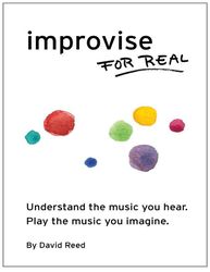 improvise for real_ the complete method for all instruments