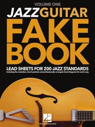 jazz guitar fake book - volume 1_ lead sheets for 200 jazz standards