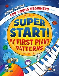 meridee winters super start! my first piano patterns