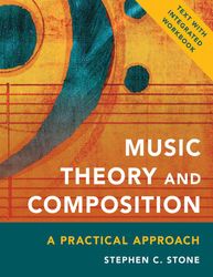 music theory and composition - a practical approach
