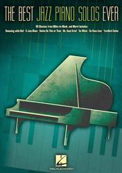 the best jazz piano solos ever - 80 classics, from miles to monk and more