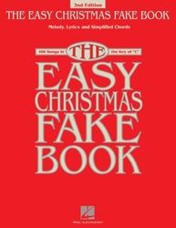 the easy christmas fake book_ 100 songs in the key of c