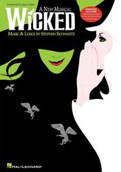 wicked songbook_ a new musical - piano-vocal selections