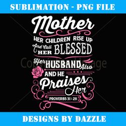 christian mother's day her children call her blessed - instant png sublimation download