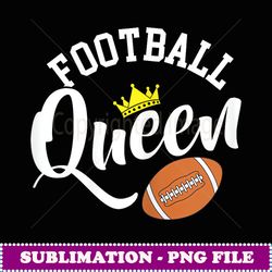 football queen american football season party - exclusive png sublimation download