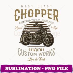 west coast chopper garage vintage graphic motorcycle - signature sublimation png file
