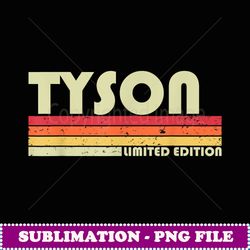 tyson surname funny retro vintage 80s 90s birthday reunion - special edition sublimation png file