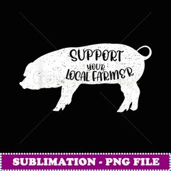 Funny Saying Pig Farmer Farm Animal - Creative Sublimation PNG Download